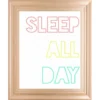 Classy Art Sleep All Day 22 X 28