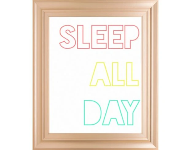 Classy Art Sleep All Day 22 X 28 1 Classy Art Sleep All Day 22 X 28